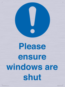 Please ensure windows are shut